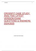 CROSSFIT CASE STUDY  ANALYSIS LATEST  VERSION EXAM  QUESTIONS & ANSWERS  2024/2025