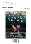 Test Bank for Seeley's Anatomy & Physiology, 11th Edition by Cinnamon Vanputte, 9780077736224, Covering Chapters 1-29 | Includes Rationales