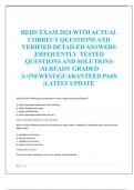 REHS EXAM 2024 WITH ACTUAL  CORRECT QUESTIONS AND  VERIFIED DETAILED ANSWERS  |FREQUENTLY TESTED  QUESTIONS AND SOLUTIONS  |ALREADY GRADED  A+|NEWEST|GUARANTEED PASS  |LATEST UPDATE