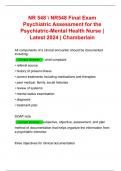 NR 548  NR548 Final Exam Psychiatric Assessment for the Psychiatric-Mental Health Nurse | Latest 2024 | Chamberlain