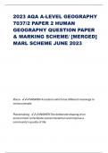 2023 AQA A-LEVEL GEOGRAPHY 7037/2 PAPER 2 HUMAN GEOGRAPHY QUESTION PAPER & MARKING SCHEME/ [MERGED] MARL SCHEME JUNE 2023 Place - ANSWER-A location which has different meanings to various people. Placemaking - ANSWER-The deliberate shaping of an environme