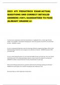 2023 ATI PEDIATRICS EXAM ACTUAL QUESTIONS AND CORRECT DETAILED ANSWERS |100% GUARANTEED TO PASS |ALREADY GRADED A+