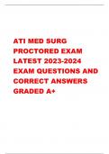 ATI MED SURG PROCTORED EXAM LATEST 2023-2024 EXAM QUESTIONS AND CORRECT ANSWERS GRADED A+