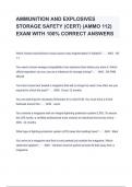 AMMUNITION AND EXPLOSIVES STORAGE SAFETY (CERT) (AMMO 112) EXAM WITH 100% CORRECT ANSWERS