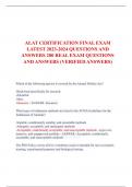 ALAT CERTIFICATION FINAL EXAM  LATEST 2023-2024 QUESTIONS AND  ANSWERS 200 REAL EXAM QUESTIONS  AND ANSWERS (VERIFIED ANSWERS) 