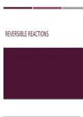 AQA GCSE Chemistry - Reversible Reactions PowerPoint