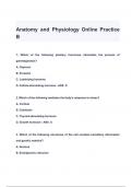 Anatomy and Physiology Online Practice B QUESTIONS & ANSWERS 2024 ( A+ GRADED 100% VERIFIED)