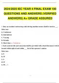 2024 2025 IEC YEAR 4 FINAL EXAM 100 QUESTIONS AND ANSWERS (VERIFIED ANSWERS) A+ GRADE