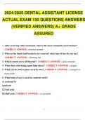 2024 2025 DENTAL ASSISTANT LICENSE ACTUAL EXAM 150 QUESTIONS ANSWERS (VERIFIED