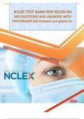 NCLEX TEST BANK FOR NCLEX-RN 300 QUESTIONS AND ANSWERS WITH RATIONALES (All Answers are given) A+
