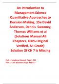 Solutions Manual for An Introduction to Management Science Quantitative Approaches to Decision Making 15th Edition By David Anderson, Dennis Sweeney, Thomas Williams et al (All Chapters, 100% Original Verified, A+ Grade)