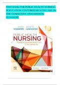 Test Bank: Public Health Nursing: Population-Centered Health Care in the Community, 10th Edition by Marcia Stanhope - Chapters 1-46, 9780323582247 | Rationals Included