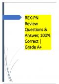 REX -PN  Review  Questions &  Answer, 100%  Correct |  Grade A+