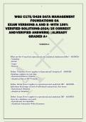 WGU C175/D426 DATA MANAGEMENT  FOUNDATIONS OA  EXAM VERSIONS A AND B -WITH 100%  VERIFIED SOLUTIONS-2024/25 CORRECT  AND VERIFIED ANSWERS) |ALREADY  GRADED A+ 