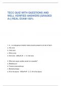 TECC QUIZ WITH QUESTIONS AND  WELL VERIFIED ANSWERS [GRADED  A+] REAL EXAM 100%