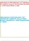 BIOLOGICAL PHYCHOLOGY 12TH EDITION  BY JAMES W. KALAT TEST BANK|| GRADED A+ AND GURANTEED A+ 2024  BIOLOGICAL PHYCHOLOGY 12TH  EDITION BY JAMES W. KALAT TEST  BANK|| GRADED A+ AND GURANTEED  A+ 2024  BIOLOGICAL P