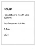 (ASU) HCR 430 Foundation to Health Care Systems Pre-Assessment Guide Q & A 2024.