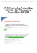 ATI RN Pharmacology Proctored Exam 2021/2022 , RN ATI Pharmacology Proctored Exam 2022 /2023