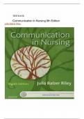 Test Bank for Communication in Nursing 8th Edition by Julia Balzer Riley | All Chapters Covered | Complete Guide A+