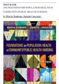 Test Bank - Foundations for Population Health in Community/Public Health Nursing, 6th Edition (Stanhope, 2022), Chapter 1-32 | All Chapters