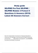 Study guide SEJPME Pre-Test SEJPME / SEJPME Module 3 Pretest II Questions & Answers (2019) Latest All Answers Correct