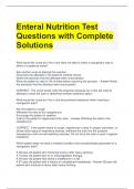 Enteral Nutrition Test Questions with Complete Solutions 