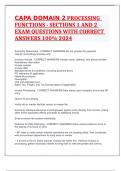 CAPA DOMAIN 2 PROCESSING FUNCTIONS - SECTIONS 1 AND 2 EXAM QUESTIONS WITH CORRECT ANSWERS 100% 2024