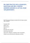 RN COMP PRACTICE 2023 A EXAM WITH QUESTIONS AND WELL VERIFIED ANSWERS [GRADED A+} ACTUAL EXAM 100%[NEW!!NEW!!]