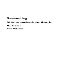 Samenvatting Stotteren: van theorie naar therapie