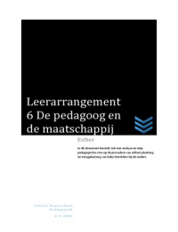 Uitwerking Leerarrangement Pedagoog en de maatschappij