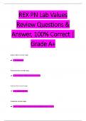 REX PN Lab Values  Review Questions &  Answer, 100% Correct |  Grade A+