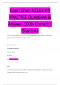 Exam Cram NCLEX-PN  PRACTICE Questions &  Answer, 100% Correct |  Grade A+