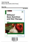 Test Bank for Williams' Basic Nutrition & Diet Therapy, 15th Edition by Staci Nix, 9780323377317, Covering Chapters 1-23 | Includes Rationales