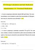 ATI Dosage Calculation and Safe Medication Administration 3.0 - Powdered Medications (2024/2025) Newest Questions and Answers (Verified Answers)