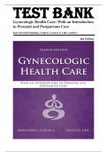 Test Bank for Gynecologic Health Care 4th Edition by Kerri Durnell Schuiling