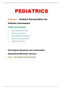 Pediatric Nursing Skills and Pediatric Assessment   Questions and Verified Answers with Rationales