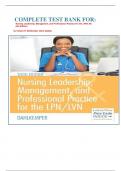 COMPLETE TEST BANK FOR: Nursing Leadership, Management, and ProFessional Practice For the LPN/LVN. (Six Edition)  by Tamara R. Dahlkemper latest Update.