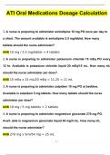 ATI Oral Medications Dosage Calculation (2024/2025) Newest Questions and Answers (Verified Answers)