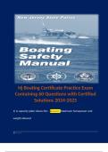 Nj Boating Certificate Practice Exam Containing 60 Questions with Certified Solutions 2024-2025