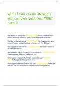 WSET Level 2 exam 2022/2023 with complete solutions// WSET Level 2            Four reasons for tasting notes - CORRECT ANSW-Provide a personal record, assist in articulating, assess the quality, monitor the progress of the wine.    Five ideal conditions f