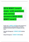   2019 WSET Level 2 exam  with questions and correct answers//2022-2023 WSET Level 2          Acetic acid - CORRECT ANSW-the acid component of vinegar present in small quantities in all wines. Excessive amounts result in a vinegary nose and taste.    Adam