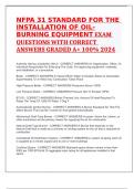 NFPA 31 STANDARD FOR THE INSTALLATION OF OIL-BURNING EQUIPMENT EXAM QUESTIONS WITH CORRECT ANSWERS GRADED A+ 100% 2024