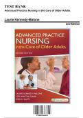Test Bank: Advanced Practice Nursing in the Care of Older Adults 2nd Edition by Malone - Ch. 1-19, 9780803666610, with Rationales