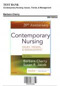 Test Bank: Contemporary Nursing: Issues, Trends, & Management 8th Edition by Cherry - Ch. 1-28, 9780323554206, with Rationales