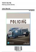 Test Bank: Policing (Justice Series) 3rd Edition by John - Ch. 1-13, 9780134441924, with Rationales