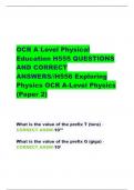   OCR A Level Physical Education H555 QUESTIONS AND CORRECT ANSWERS//H556 Exploring Physics OCR A-Level Physics (Paper 2)          What is the value of the prefix T (tera) - CORRECT ANSW-10¹²    What is the value of the prefix G (giga) - CORRECT ANSW-10⁹ 