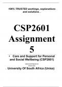 Exam (elaborations) CSP2601 Assignment 5 (COMPLETE ANSWERS) 2024 (638910) - DUE 26 September 2024 •	Course •	Care and Support for Personal and Social Wellbeing (CSP2601) •	Institution •	University Of South Africa (Unisa) •	Book •	Understanding Personal, S