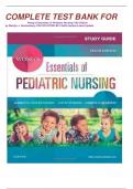 COMPLETE TEST BANK FOR  Wong's Essentials of Pediatric Nursing 10th Edition by Marilyn J. Hockenberry PhD RN PPCNP-BC FAAN (Author)Latest Update.