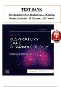 Rau’s Respiratory Care Pharmacology 11th Edition Test Bank by Douglas Gardenhire, All 23 Chapters Covered, Verified Latest Edition