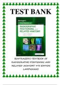 Bontrager's textbook of radiographic positioning and related Anatomy 9th edition Lampignano Test bank